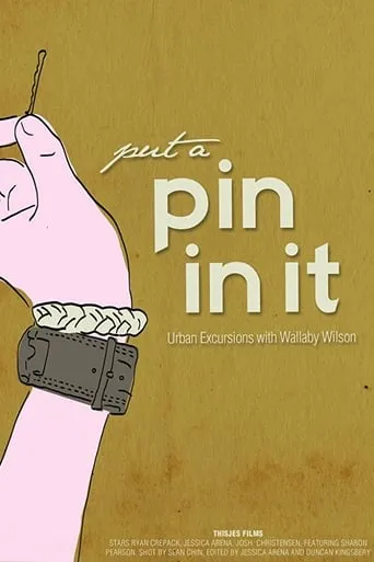 Put a Pin in It movie poster - Entertainment content