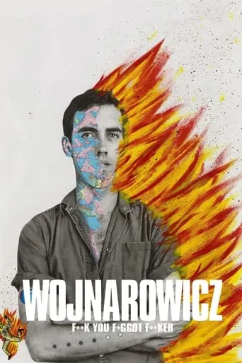 Wojnarowicz: Fuck You Faggot Fucker movie poster - Rated 7.2/10