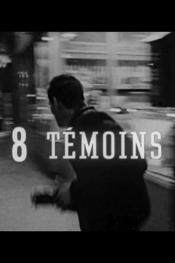 Huit témoins movie poster - Entertainment content