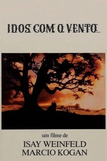 Idos Com o Vento... movie poster - Entertainment content
