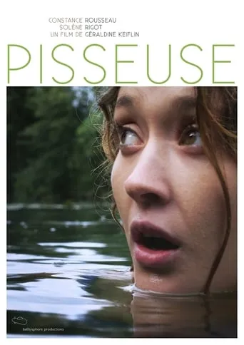 Pisseuse movie poster - Entertainment content