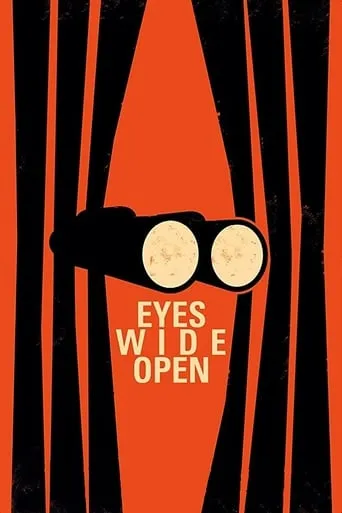 Eyes Wide Open movie poster - Entertainment content