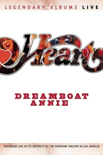 Heart - Dreamboat Annie Live movie poster - Rated 5.2/10