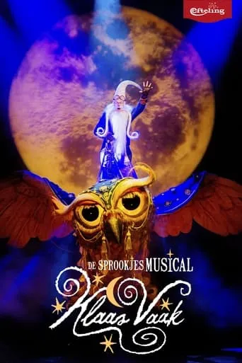 De Sprookjesmusical - Klaas Vaak movie poster - Entertainment content