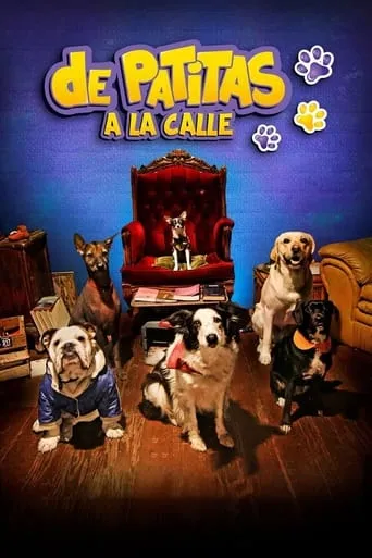 De patitas a la calle movie poster - Rated 6.8/10