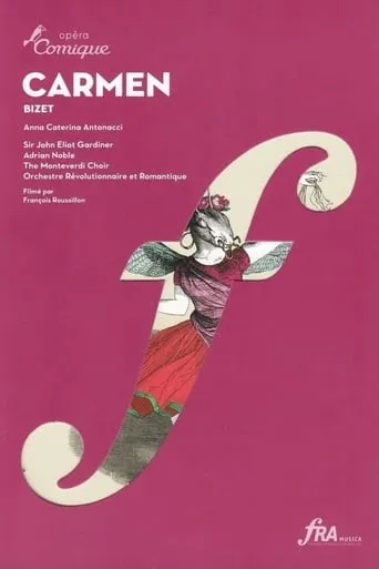 Bizet: Carmen (Anna Caterina Antonacci/The Monteverdi Choir/John Eliot Gardiner) movie poster - Entertainment content