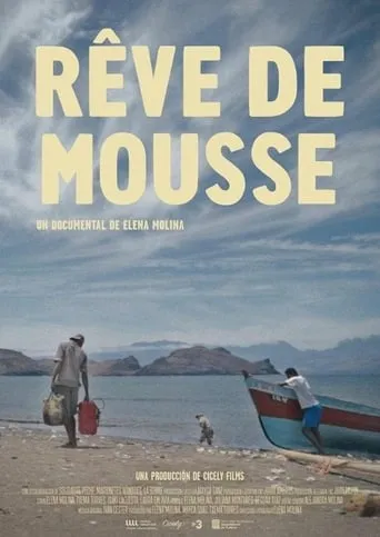 Rêve de mousse movie poster - Entertainment content
