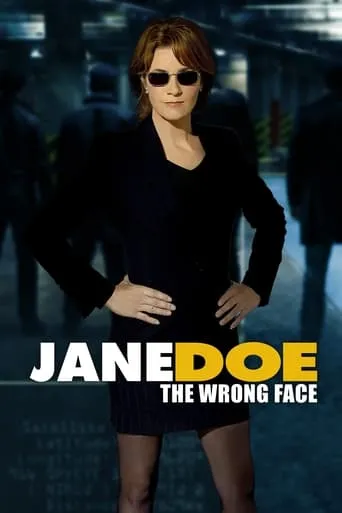Jane Doe: The Wrong Face movie poster - Rated 6.2/10