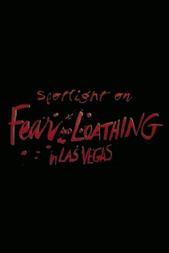 Spotlight on Location: Fear and Loathing in Las Vegas movie poster - Rated 8/10