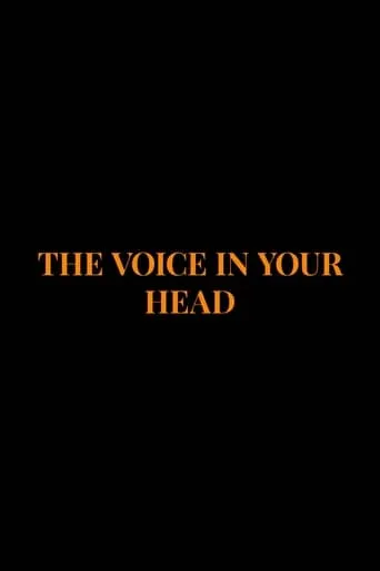 The Voice in Your Head movie poster - Rated 6.6/10