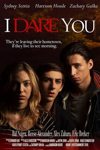 I Dare You movie poster - Entertainment content