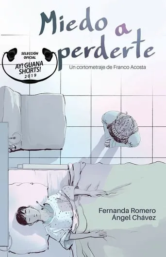 Miedo a Perderte movie poster - Rated 8/10