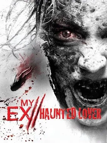 My Ex 2: Haunted Lover movie poster - Rated 3.7/10