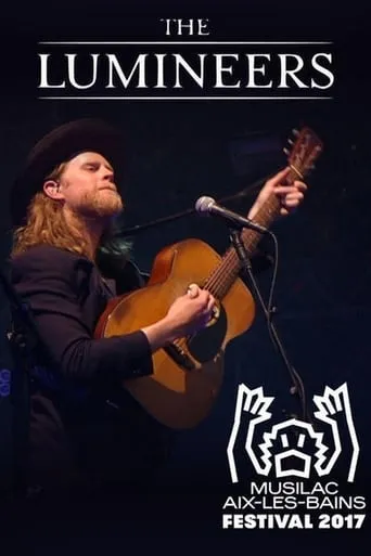 The Lumineers: Live at Musilac Festival movie poster - Entertainment content