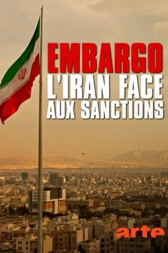 Embargo sur l'Iran movie poster - Rated 8/10