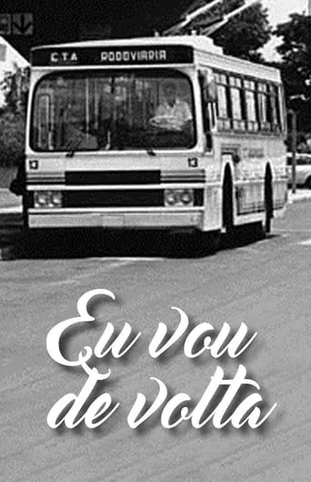Eu vou de volta movie poster - Entertainment content
