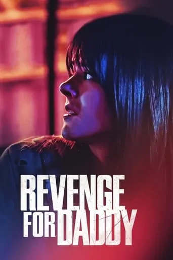 Revenge for Daddy movie poster - Rated 4.1/10