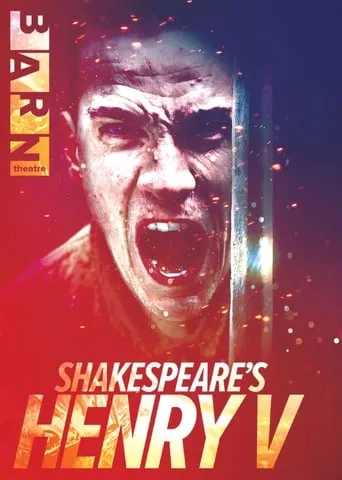 Shakespeare's Henry V: Live from The Barn Theatre movie poster - Entertainment content