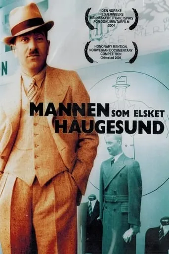 The Man Who Loved Haugesund movie poster - Rated 7.7/10