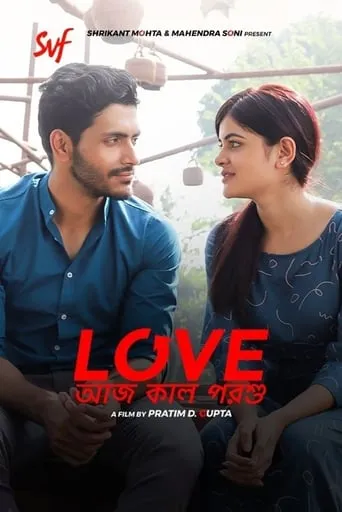 Love Aaj Kal Porshu movie poster - Rated 7/10