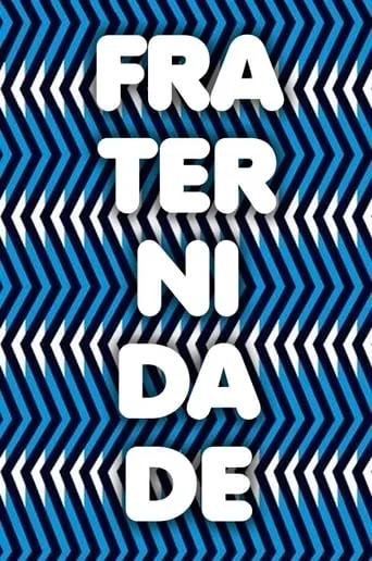 Fraternidade movie poster - Rated 4/10