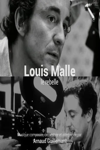 Louis Malle, le rebelle movie poster - Rated 7/10