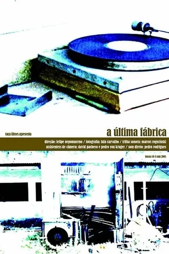 A Última Fábrica movie poster - Entertainment content