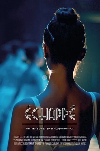 Échappé movie poster - Rated 7/10