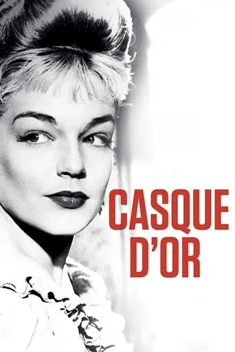 Casque d'Or movie poster - Rated 7.4/10