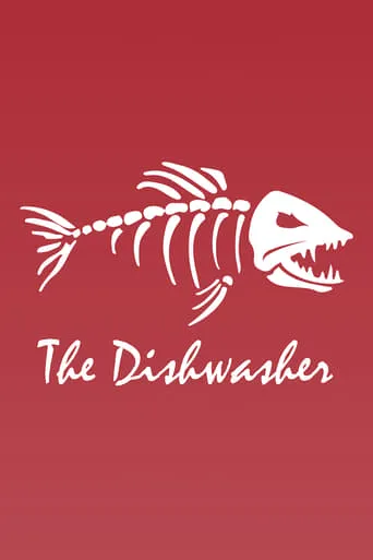 The Dishwasher movie poster - Rated 8/10