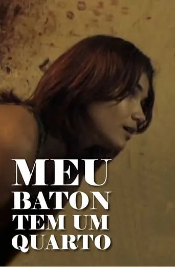 Meu Batom Tem Um Quarto movie poster - Entertainment content