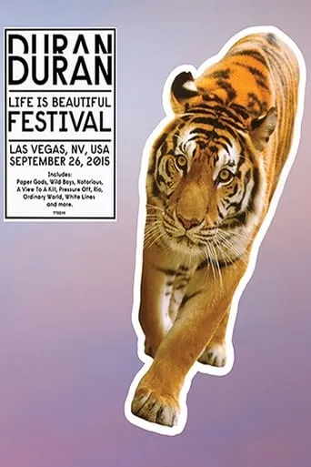 Duran Duran: Life Is Beautiful Festival movie poster - Entertainment content