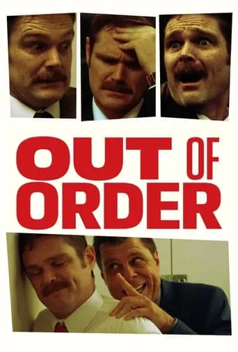 Out of Order movie poster - Rated 8/10