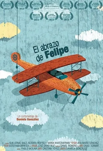 El Abrazo de Felipe movie poster - Rated 6/10