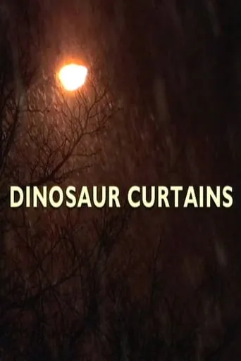Dinosaur Curtains movie poster - Entertainment content