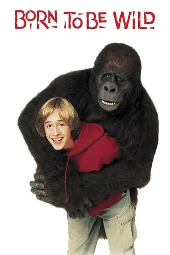 Born to Be Wild movie poster - Rated 5.3/10