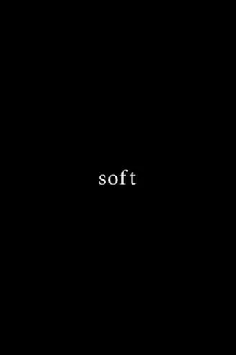 Soft movie poster - Rated 4/10