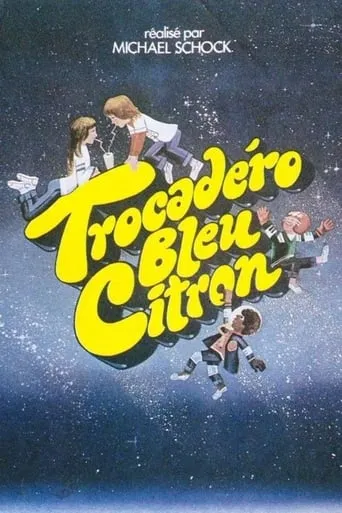Trocadero Lemon Blue movie poster - Rated 5.8/10