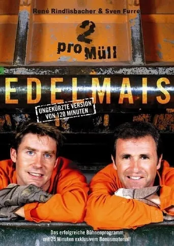 Edelmais - 2 pro Müll movie poster - Rated 6/10
