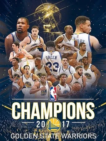 2017 NBA Championship: Golden State Warriors movie poster - Entertainment content