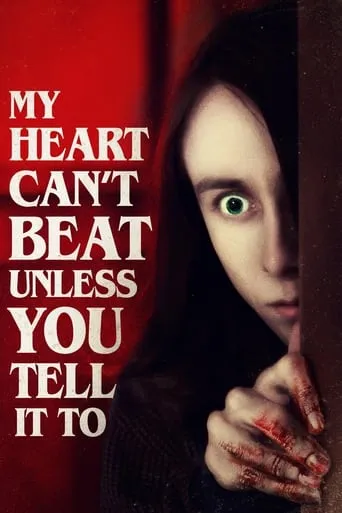 My Heart Can't Beat Unless You Tell It To movie poster - Rated 6/10