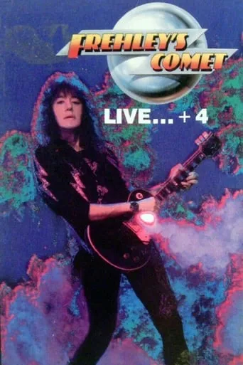 Frehley's Comet: Live +4 movie poster - Entertainment content