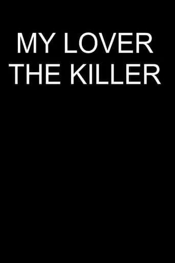 My Lover The Killer movie poster - Entertainment content