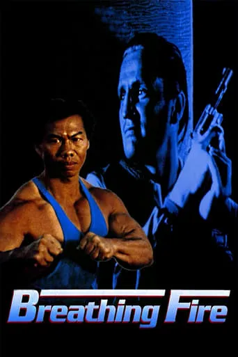 Breathing Fire movie poster - Rated 5.9/10