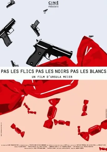 Pas les flics, pas les noirs, pas les blancs movie poster - Entertainment content