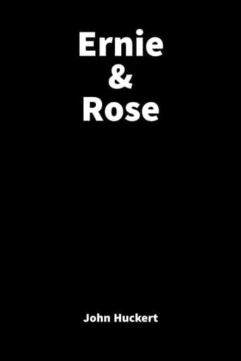 Ernie & Rose movie poster - Entertainment content