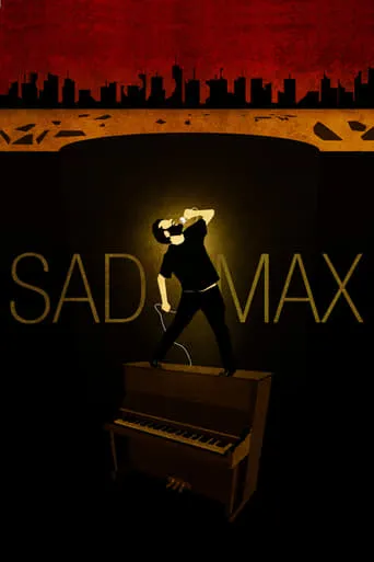 Sad Max movie poster - Rated 8.5/10