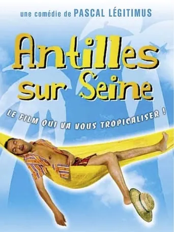 Antilles sur Seine movie poster - Rated 4.8/10