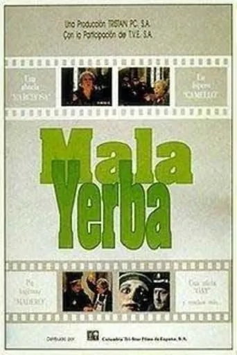 Mala yerba movie poster - Entertainment content