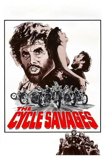 The Cycle Savages movie poster - Rated 4.6/10